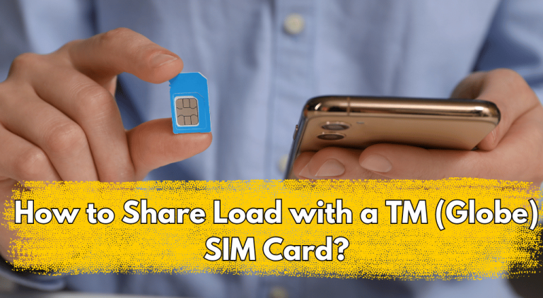 How to Share Load with a TM (Globe) SIM Card Banner