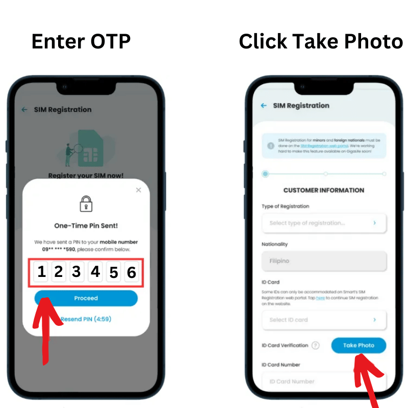 one screen with enter otp option and one screen with option to click "take photo"