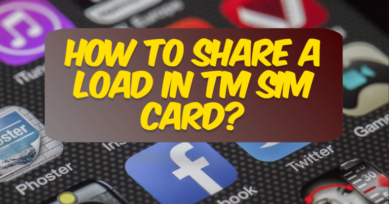 Share a Load TM SIM Card – Complete Guide