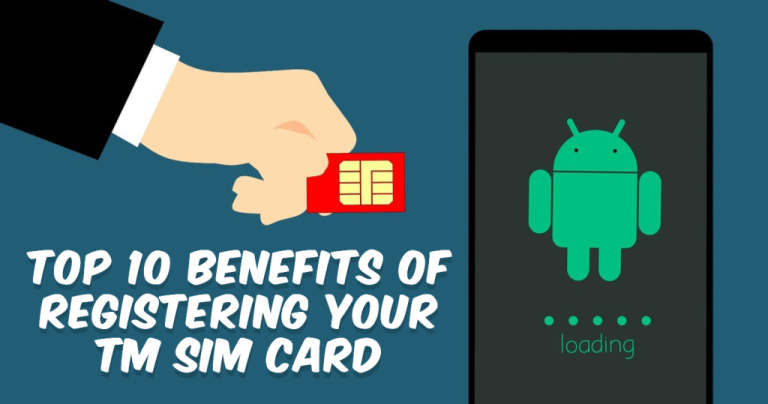 Top 10 Benefits of Registering Your TM SIM Card Banner